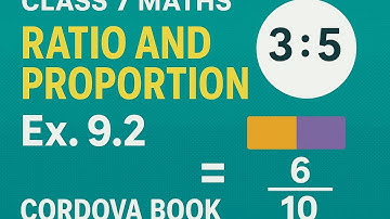 Class  7 Maths Chapter 9 Ratio And Proportion Ex. 9.2 cordova book