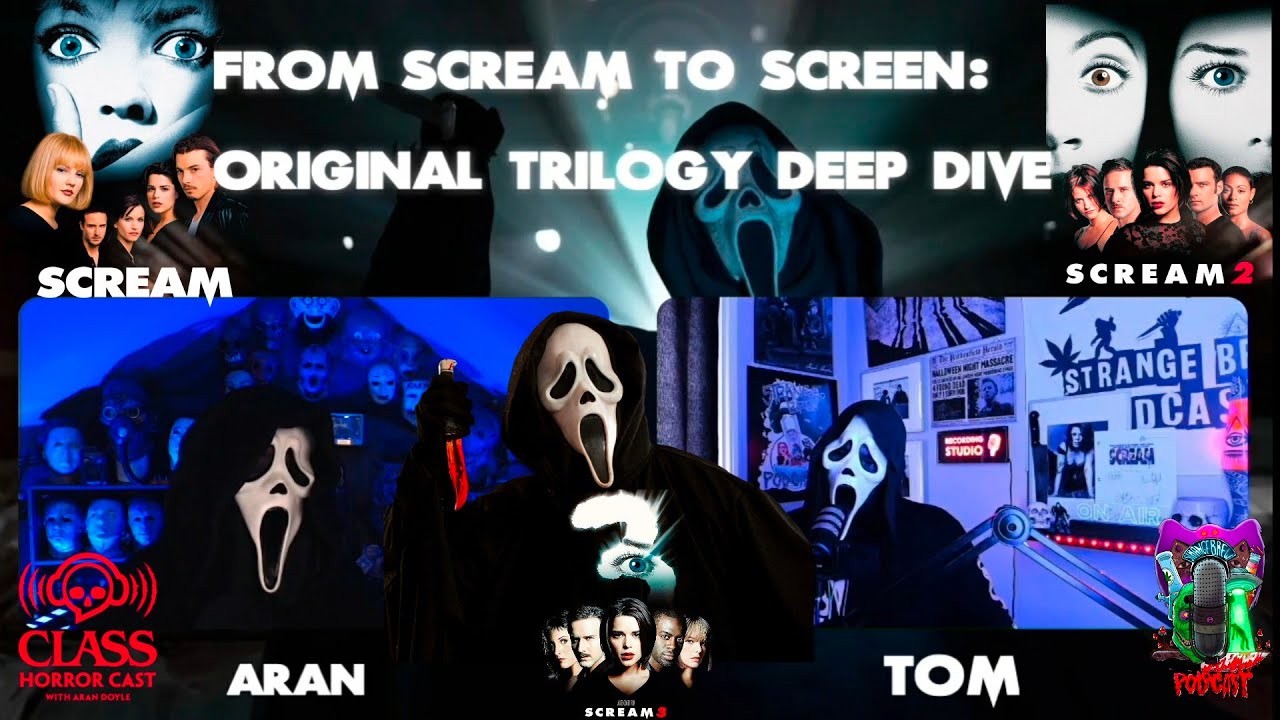 SCREAM | The Orginal Trilogy! 1, 2 and 3 DEEP DIVE. @Firstclasshorror ...