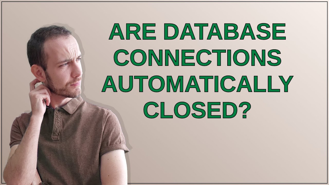 Drupal: Are database connections automatically closed? - YouTube