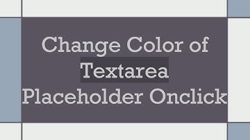 Change Color of Textarea Placeholder Onclick