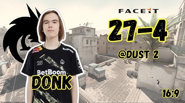 CS2 POV donk Spirit (27/4) - Dust 2 - FACEIT - 16:9