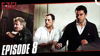 Ezel Episode 8 (English Subtitles)