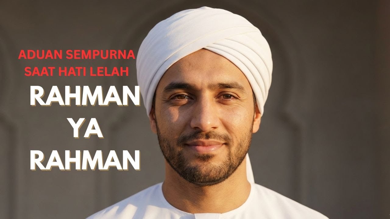 RAHMAN YA RAHMAN | CAHAYA SHOLAWAT