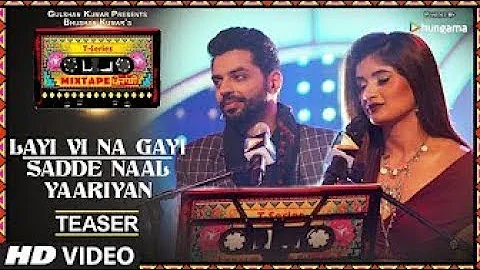 Layi Vi Na Gayi Sadde Naal Yaariyan  Mixtape Punjabi | Jashan Singh Shipra Goyal Song 2017