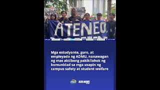 ADMU, nanawagan ng mas aktibong pakikilahok sa mga usapin ng campus safety at student welfare