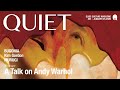 QUIET＃61　ウォーホルを巡る対話、ムルギー、キム・ゴードン、ブゴニア…