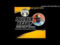 Double Heart__SOUND FIELD FT J.B PAPAU (2024 Remaster By  Bata Jay)