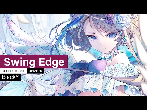 [Official] BlackY - Swing Edge
