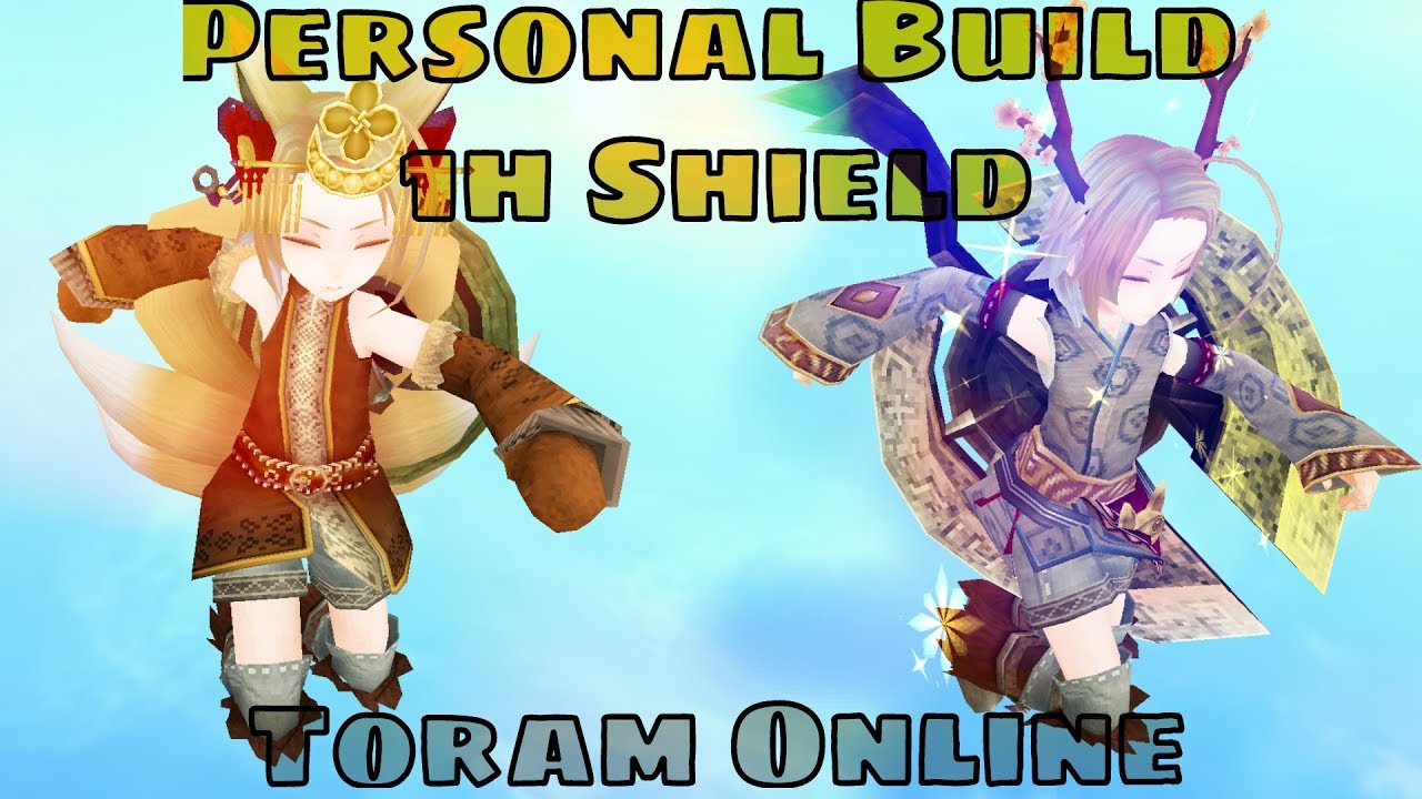 1HShield //Personal Build //Skills,Stats,Equipment//Toram Online YouTube