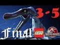 LEGO Jurassic World Парк Юрского периода 3-5 Финал - Битва со Спинозавром