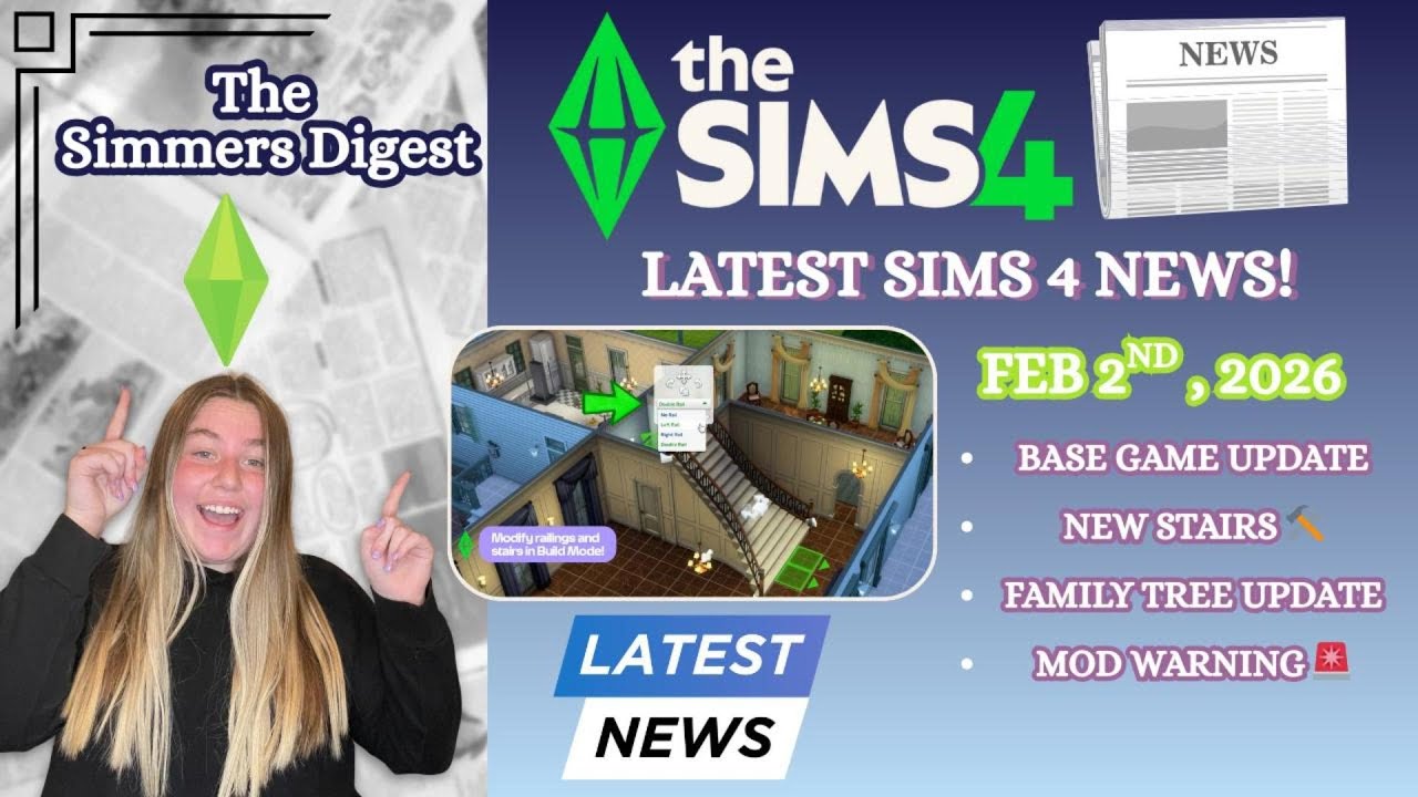 📰✨ BASE GAME UPDATE TOMORROW! 🛠️ New Stairs, Family Trees & Mod Warnings | Simmers Digest