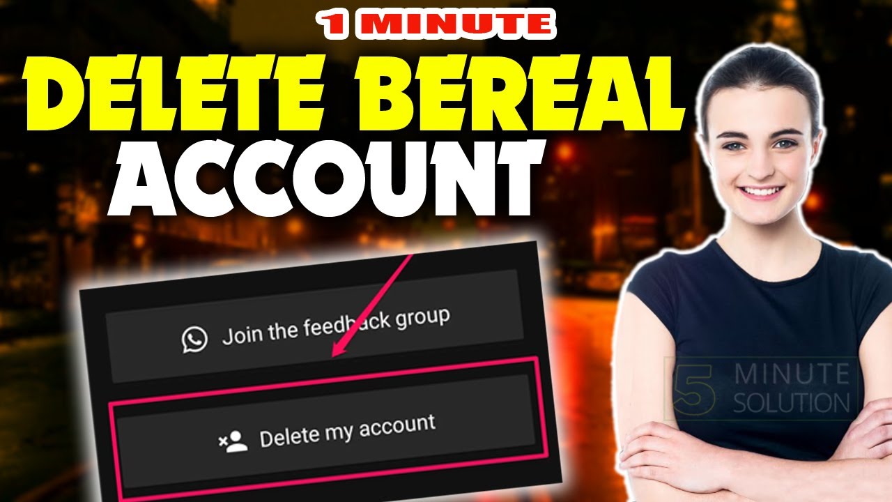 How to delete Bereal account 2024 (Quick & Easy)