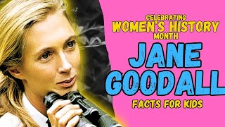 Who is Jane Goodall? Women's History Month (Facts for Kids)