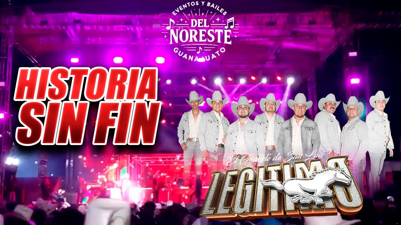 HISTORIA SIN FIN | GRUPO LEGITIMO