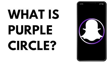 What Does the Purple Circle Mean on Snapchat Quick Add? What is Purple Ring on Snapchat?