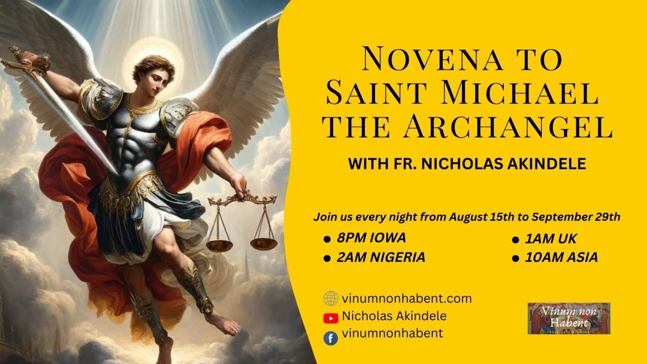 NOVENA TO SAINT MICHAEL THE ARCHANGEL - YouTube