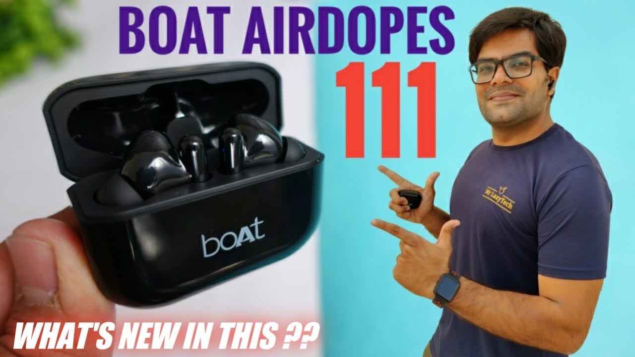 boAt Airdopes 111 True Wireless Earbuds ⚡⚡ Something is Compromising here 🤔🤔