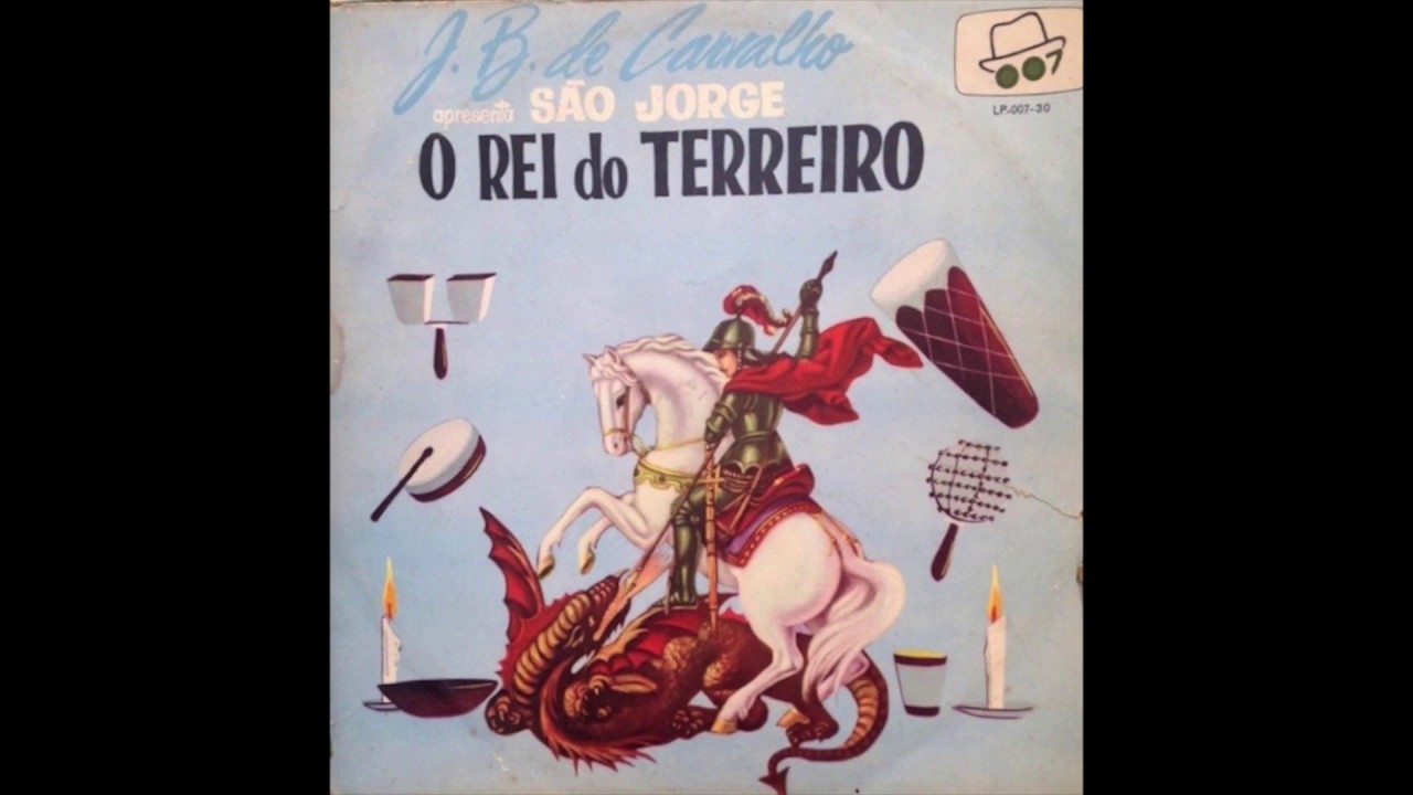 10 - Congo-Ê COM LETRA - J B de Carvalho - São Jorge O Rei do