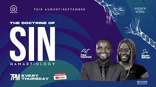 DITW | The Doctrine of Sin (Hamartiology) Part 1| Sis Bisola Ibitoye