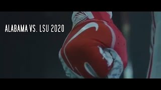 ALABAMA vs LSU 2020 Hype  - Friction