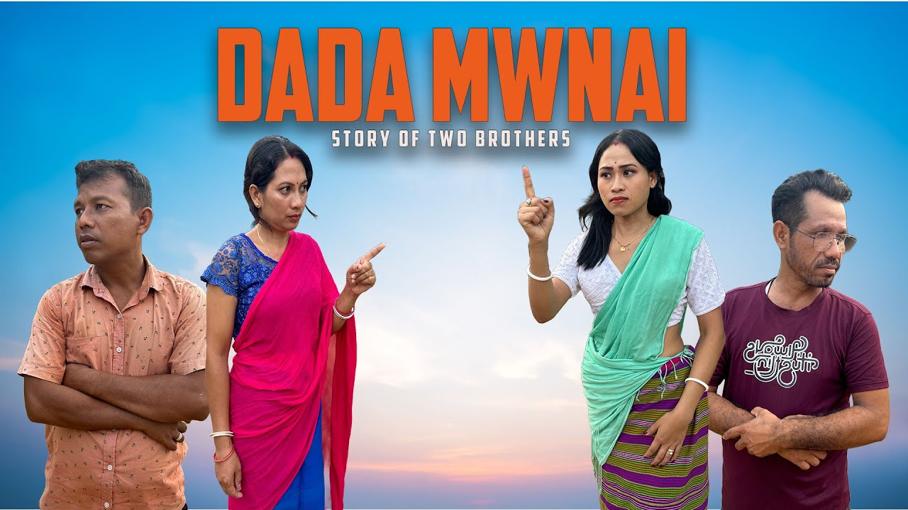 DADA MWNAI || OFFICIAL FULL KOKBOROK MUSIC VIDEO || STORY OF TWO BROTHERS