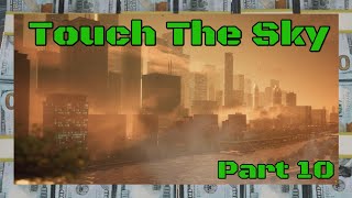 Payday 3 Part 10 - Touch The Sky