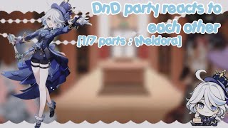 DND OC’s react to each other [0.5/7] || WIP || READ DESCRIPTION PLEASE PLEASE !!