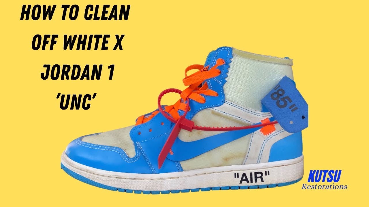 HOW TO CLEAN OFF-WHITE x JORDAN 1 HIGH 