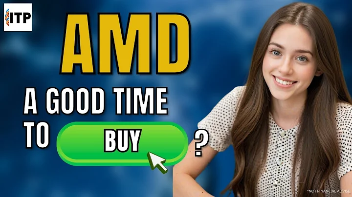 Is Advanced Micro Devices Inc AMD Stock a Good Time to Buy Now?