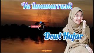 (Dj Version) Ya Imamarrusli ياامام الرسل  || Dewi Hajar