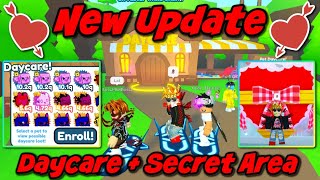 Pet Simulator X Daycare Update!!! | New Secret Valentines Area! | Roblox