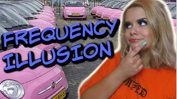 Keep Noticing The Same Thing Everywhere?! Baader-Meinhof Phenomenon Explained | Izzy K