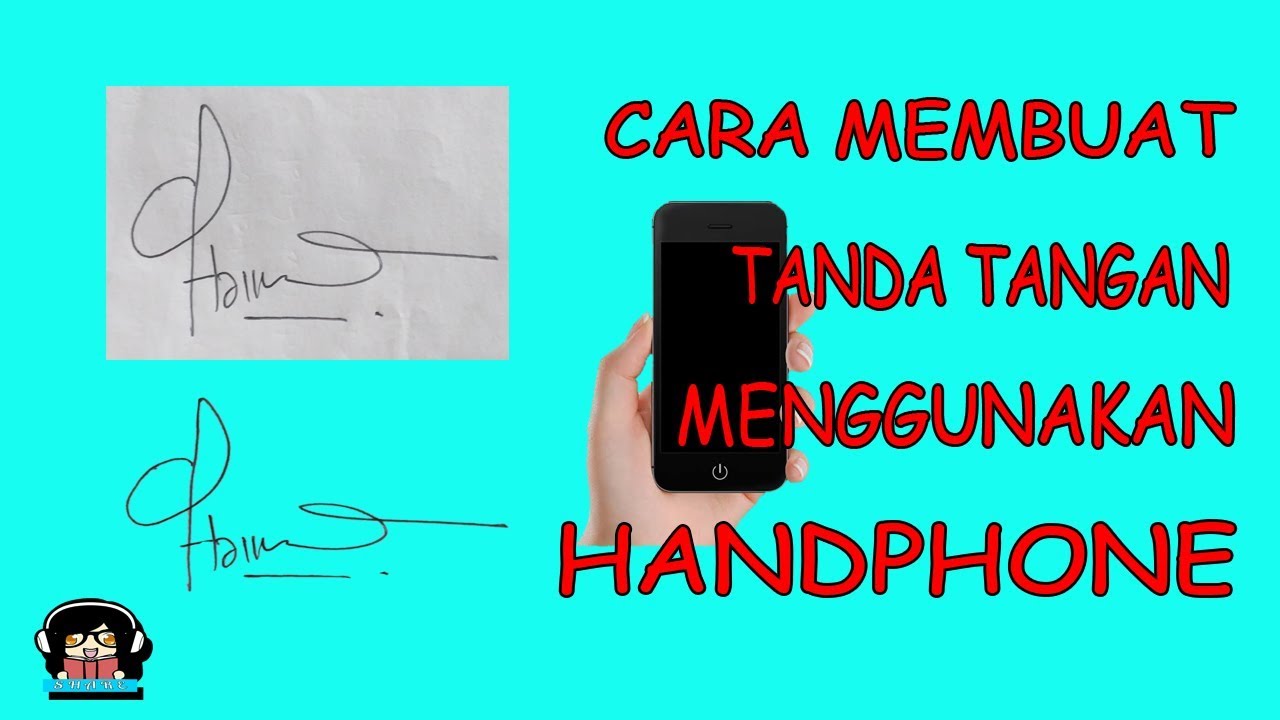 Cara Membuat Tanda Tangan Di Android Youtube