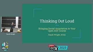 Thinking Out Loud - Bringing Social Annotation to Your Open edX Course