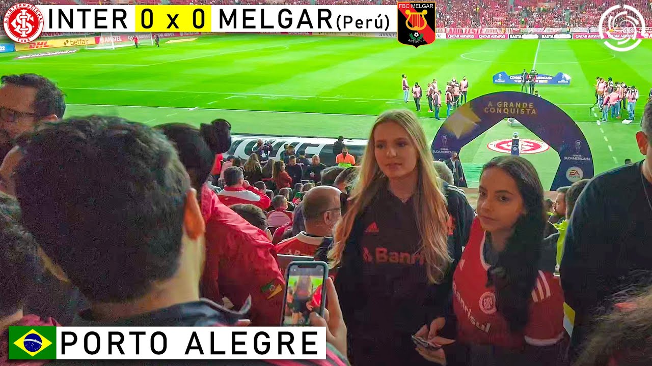 🇧🇷 Porto Alegre: INTER vs MELGAR 🇵🇪 Football Match | Sudamericana | Brazil 2022【 4K UHD 】