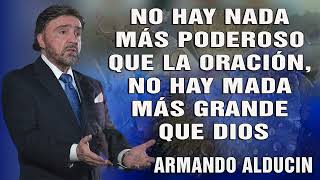 Predicas Cristianas  No Hay Nada Más Poderoso Que La Oración, No Hay Mada Más Grande Que Dios