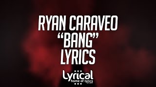 Ryan Caraveo - Bang Lyrics chords