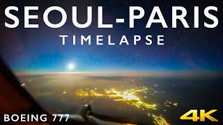 BOEING 777 SEOUL-PARIS TIMELAPSE IN 4K