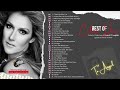 Best of Celine Dion - Greatest "French vs English" songs of All Time