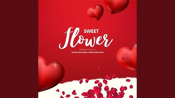 Sweet Flower