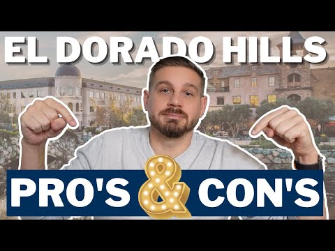 El Dorado Hills California living 2023 | PROS and CONS of living in El Dorado Hills California