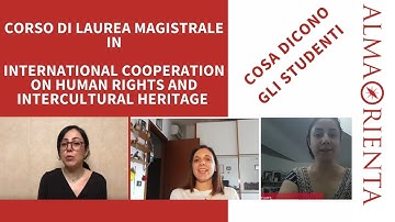 2nd Cycle Degree/2 year Master in International Cooperation - What our students say