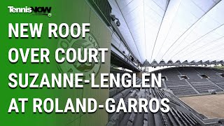 New Roof Over Court Suzanne-Lenglen at Roland-Garros