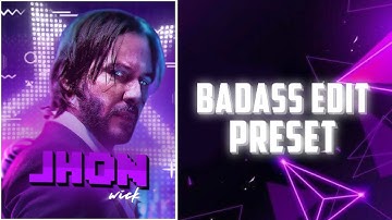 JHON WICK 🥵💎  BADASS EDIT PRESET ALIGHTMOTION ABHI FX alightmotion project file #presetam