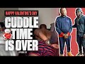 Episode 33 | Cuddle Time Over | Happy Valentines Day | BountyTank
