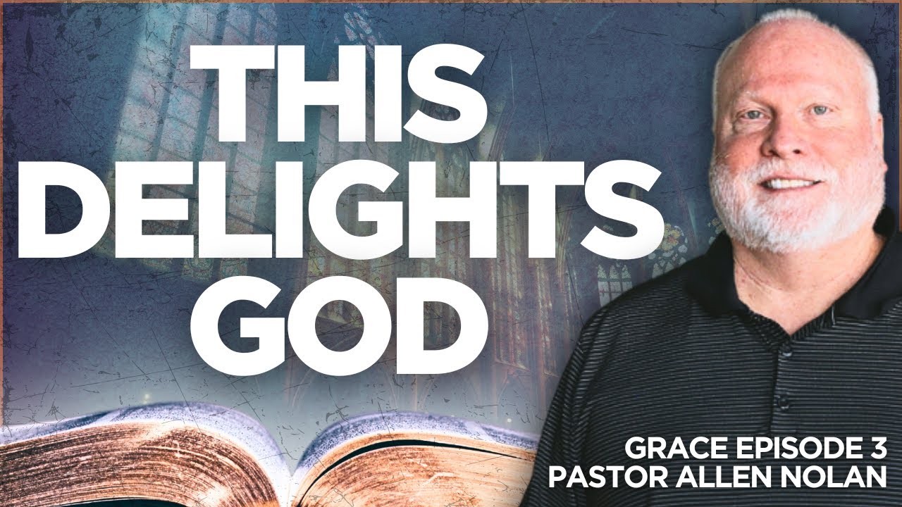 How We Should Act (What the Devil Hates): Grace 3 | Pastor Allen Nolan Sermon