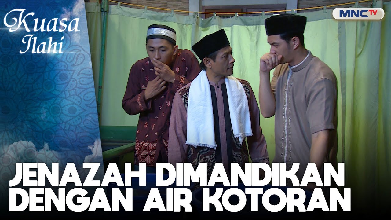 Jenazah Penjual Ayam Dimandikan Air Kotoran Ayam | KUASA ILAHI | PENJUAL AYAM TIREN | PART (1/5)