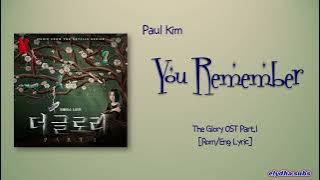 Paul Kim (폴김) - 너는 기억한다 (You Remember) [The Glory 더 글로리 OST Part.1] [Rom|Eng Lyric]