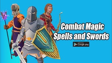 Combat Magic Spells And Swords Gameplay Walkthrough Part 1 (Android/IOS)