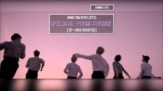 [3D+BASS BOOSTED] BTS 방탄소년단 - EPILOGUE : YOUNG FOREVER | bumble.bts